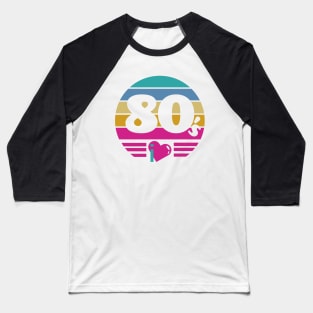 I Love 80s Baseball T-Shirt